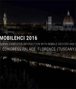 L'innovazione arriva a Firenze con il MobileHCI 2016