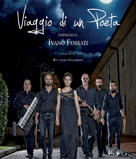 ''Viaggio di un poeta'', Fossati Project Band in Concerto per l'A.T.T.