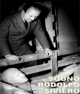 ''Il sogno di Rodolfo Siviero'', spettacoli e visite guidate con il Teatro dell'Elce