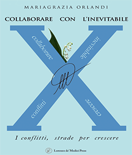 ''Collaborare con l'inevitabile'': il nuovo libro di Mariagrazia Orlandi