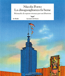''La disuguaglianza fa bene'' di Nicola Porro alla Libreria IBS + Libraccio di Firenze