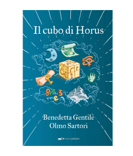 ''Il Cubo di Horus'' di Benedetta Gentile e Olmo Sartori alla libreria IBS+Libraccio