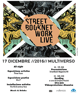 StreetBook Network Live: arte, musica e nuovo magazine di Three Faces al Multiverso