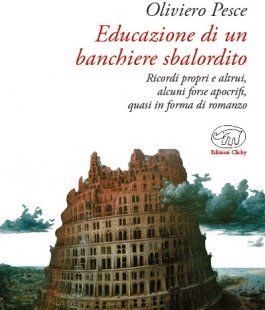 ''Educazione di un banchiere sbalordito'' di Oliviero Pesce alla Libreria Clichy di Firenze