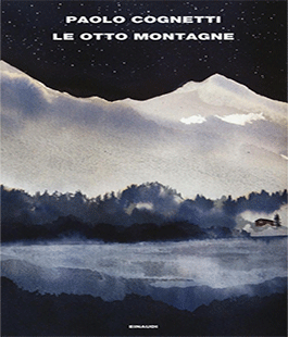 Leggere per non dimenticare: ''Le otto montagne'' di Paolo Cognetti alla Biblioteca delle Oblate