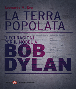 Presentazione de ''La terra popolata. Dieci ragioni per il Nobel a Bob Dylan'' alle Librerie Universitarie