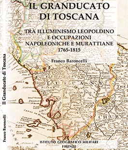 ''Il Granducato di Toscana'', il libro di Franco Baroncelli alla Fondazione Spadolini Nuova Antologia
