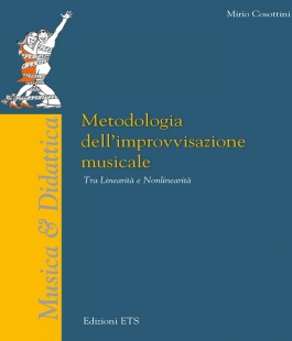 Vetrina di libri: ''Metodologia dell'improvvisazione musicale'' di Mirio Cosottini a Villa Favard
