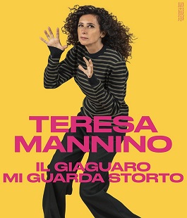 "Il giaguaro mi guarda storto", lo spettacolo di Teresa Mannino al Teatro Puccini di Firenze