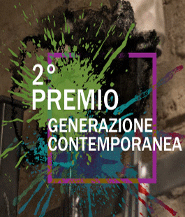Premio Internazionale Generazione Contemporanea per artisti under 35