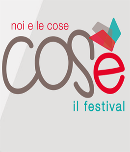''COSè'', un festival per restituire un'anima agli oggetti a Calenzano