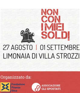 ''Non con i miei soldi!'', rassegna di cinema e finanza alla Limonaia di Villa Strozzi