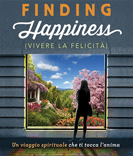''Finding happiness - Vivere la Felicità'' di Ted Nicolaou al Cinema Spazio Uno